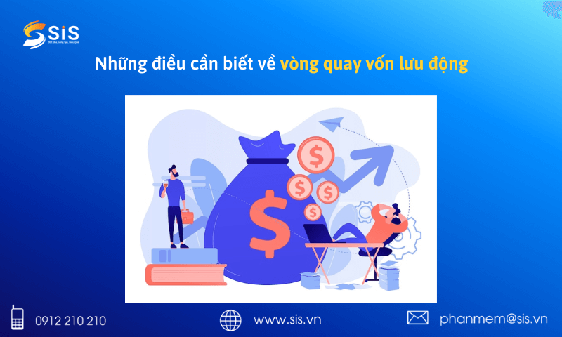 Những điều cần biết về vòng quay vốn lưu động